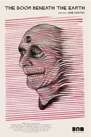 Poster Doors: The Door Beneath the Earth 2018
