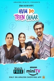 Hum Do Teen Chaar (2022) Hindi Season 1 Complete