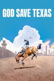 Poster God Save Texas - Miniseries 2024