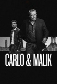 Carlo & Malik постер
