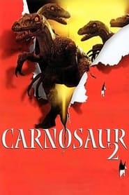 Carnosaur 2 en streaming