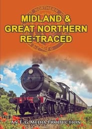 Poster Midland & Great Northern Re-Traced