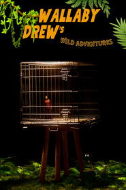Wallaby Drew's Wild Adventures