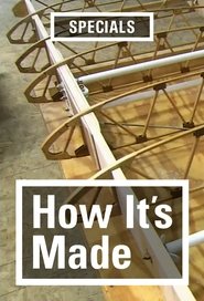 How It's Made Temporada 0