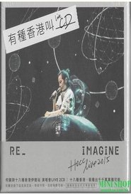 HOCC(何韻詩)~RE IMAGINE LIVE 2015 十八種香港伊館站) HOCC(何韻詩)~RE IMAGINE LIVE 2015 十八種香港伊館站 ()