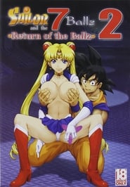 Sailor and the Seven Ballz 2: Return of the Ballz