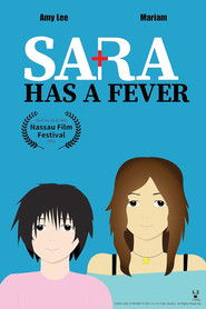 Sara Has A Fever (2022)