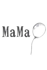 Mama streaming