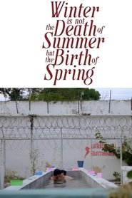 Winter is not the Death of Summer, but the Birth of Spring Season 1 Episode 6 Winter is not the Death of Summer, but the Birth of Spring Season 1 Episode 6