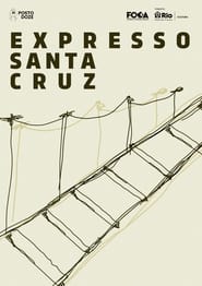 Expresso Santa Cruz (2024) Cliver HD - Legal - ver Online & Descargar