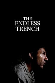 The Endless Trench постер