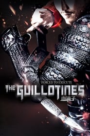The Guillotines постер