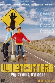 Wristcutters – Una storia d’amore (2006)