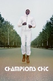 Champions Chic (2024)