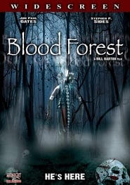 Voir Blood Forest en streaming