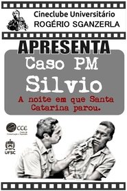 Caso PM Sílvio – A Noite em que Santa Catarina parou