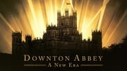 Downton Abbey: A New Era