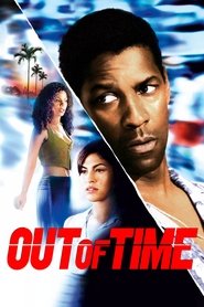 Out of Time film résumé 2003 streaming en ligne complet cinema online