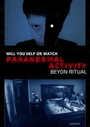 Paranormal Activity: Beyond Ritual постер