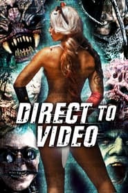 Poster Direct to Video: Straight to Video Horror of the 90s