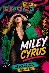 Miley Cyrus - Lollapalooza Chile poster