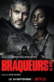 Serie streaming | voir Braqueurs: La série en streaming | HD-serie