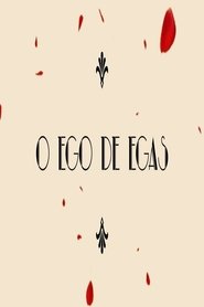 Poster O Ego de Egas