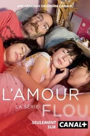 Poster L'Amour flou - Season 1 2022
