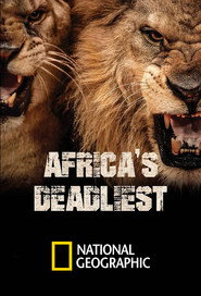 Africa's Deadliest постер