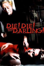 Die! Die! My Darling! постер
