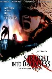 Straight Into Darkness ネタバレ