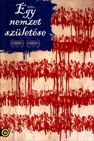 Egy nemzet születése 2016 Teljes Film Magyarul Online