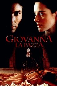 Giovanna la pazza (2001)