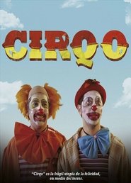 Regarder Cirqo Film En Streaming  HD Gratuit Complet