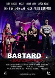 BASTARDS. poster