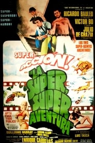 The Super Super Adventure Streaming hd Films En Ligne