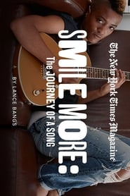 Regarder Smile More: The Journey of a Song Film En Streaming  HD Gratuit Complet