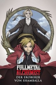 der Fullmetal Alchemist - Der Film: Der Eroberer von Shamballa film
deutschland 2005 online komplett german 720p herunterladen on vip