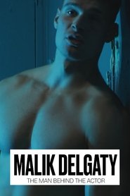 Malik Delgaty - The Man Behind the Actor (2025)