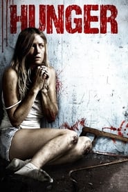 Hunger فيلم كامل يتدفق عبر الإنترنت مميز ->[720p]<- 2009