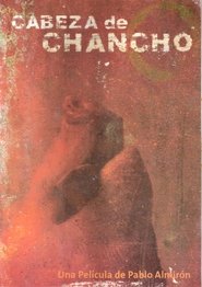 Cabeza de Chancho) Cabeza de Chancho (2007)