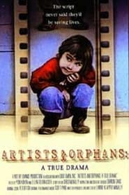 Poster Artists and Orphans: A True Drama 2002