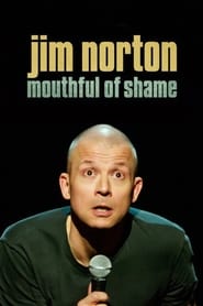 Jim Norton: Mouthful of Shame -  - Azwaad Movie Database