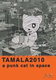 Tamala 2010: A Punk Cat in Space