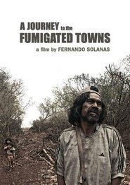 A Journey to the Fumigated Towns постер