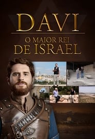 Davi: o maior rei de Israel