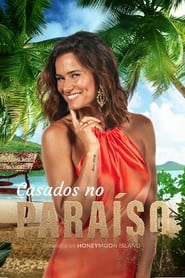 Casados no Paraíso – 1 stagione - online HD | CB01