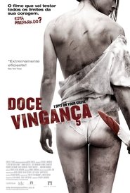 Doce Vingança 3: A Vingança é Minha Dublado Online Doce Vingança 3: A Vingança é Minha Dublado Online