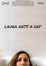 Laura Gets a Cat постер