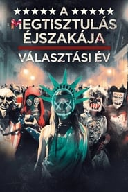 A megtisztulás éjszakája: Választási év online filmek magyar streaming
subs hu felirat uhd 2016